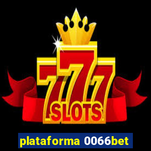 plataforma 0066bet